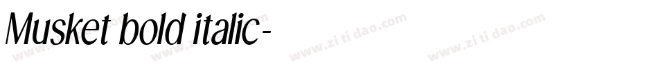 Musket bold italic字体转换